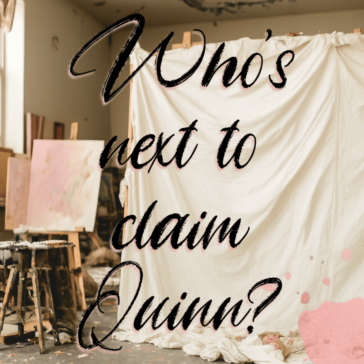 Who’s Next to Claim&nbsp;Quinn?