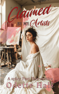 Claimed by my Artists by Odette Hall